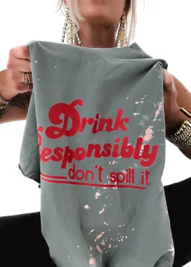 DRINK RESPONSIBLY BLEACHED OUT SIDE SLIT TEE