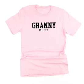 Granny - EST. (Select Your Year) ﻿- Unisex Tee